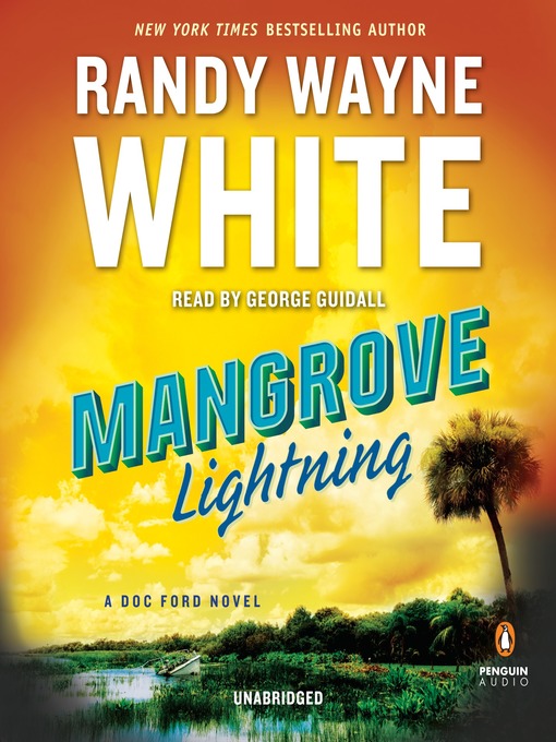 Title details for Mangrove Lightning by Randy Wayne White - Wait list